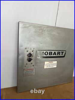 Genuine Hobart panel 00-291943-0004 OR 0003 WITH SWITCH OPENING WE SHIP