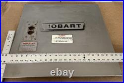 Genuine Hobart panel 00-291943-0004 OR 0003 WITH SWITCH OPENING WE SHIP