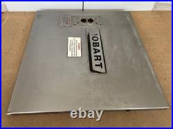 Genuine Hobart panel 00-291943-0004 OR 0003 WITH SWITCH OPENING WE SHIP