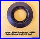 Hobart_4352_Meat_Grinder_00_105266_Outer_Mixing_Shaft_Oil_Seal_01_ibzy