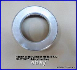 Hobart Meat Grinder #32 00-873697 Adjusting Ring
